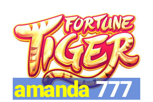 amanda 777